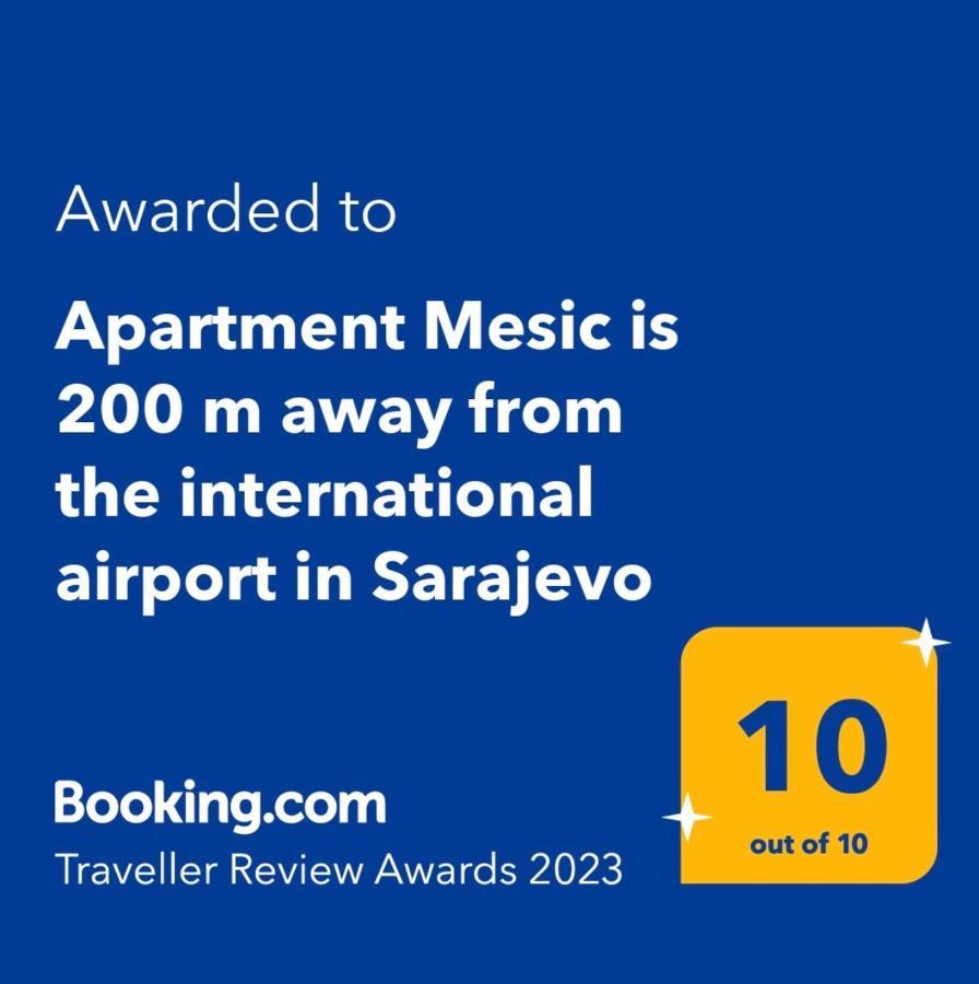 Welcome To The Apartment Mesic- Airport Sarajevo Exterior photo